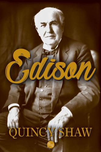 Edison Edison Thomas Alvashaw Quincy