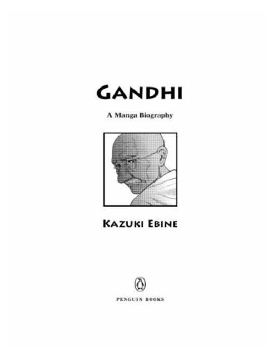 Gandhi A Manga Biography Ebine Kazuki