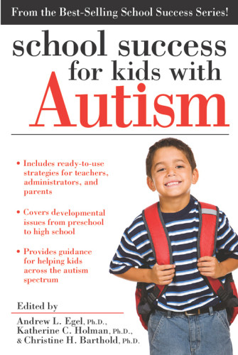 School Success For Kids With Autism Ebook Librarybarthold Christine Hholman