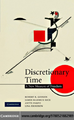 Discretionary Time A New Measure Of Freedom Ebooks Corporationgoodin