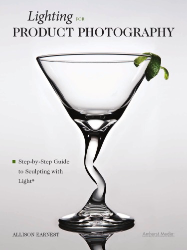 Lighting For Product Photography Stepbystep Guide To Sculpting With Light Earnest