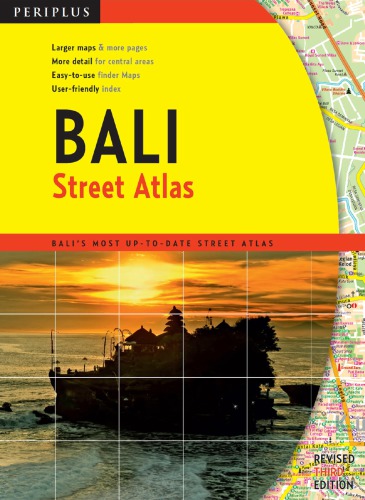 Bali Street Atlas Third Edition Balis Most Uptodate Street Atlas 3rd Edition Editions