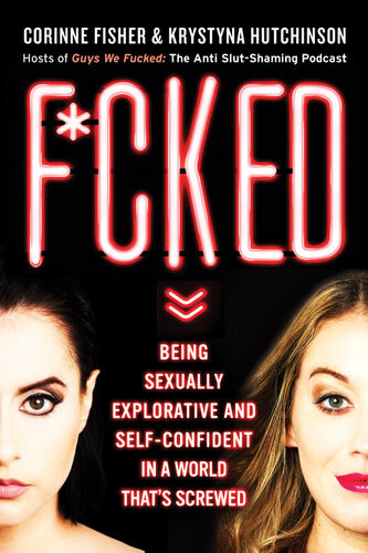 Fcked Being Sexually Explorative And Selfconfident In A World Thats Screwed Krystyna Hutchinson