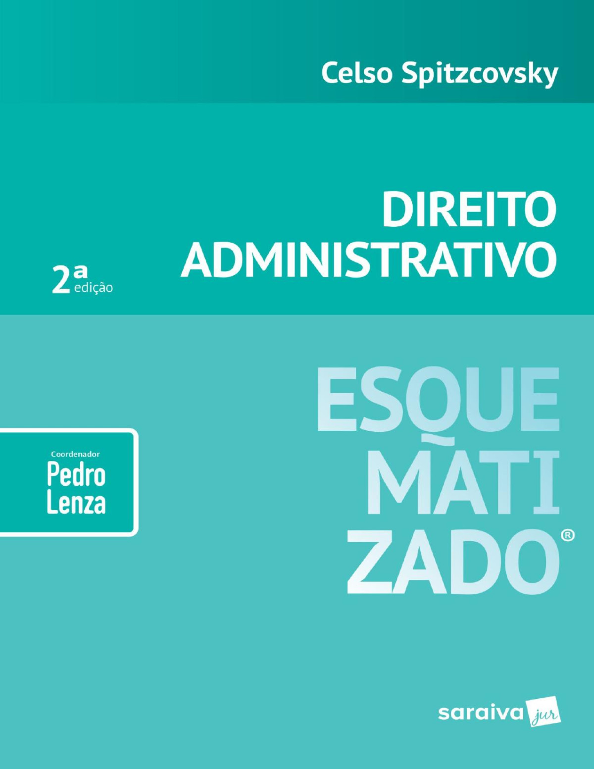 Esquematizado Direito Administrativo 2ed Celso Spitzcovsky Spitzcovsky