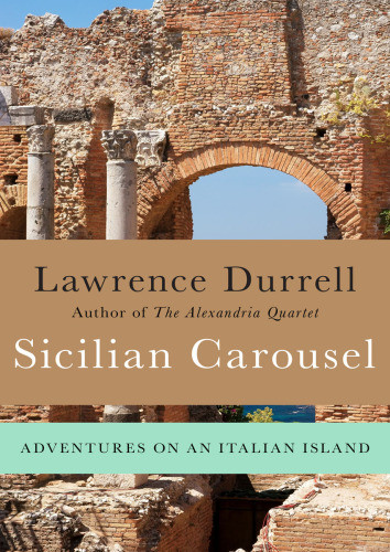 Sicilian Carousel Durrell Lawrence