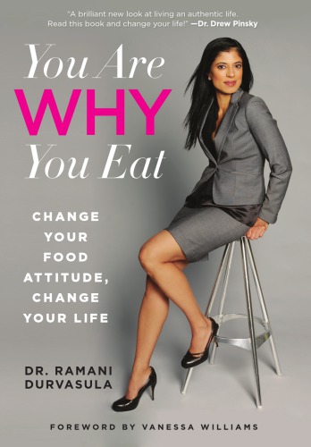 You Are Why You Eat Ramani Durvasula