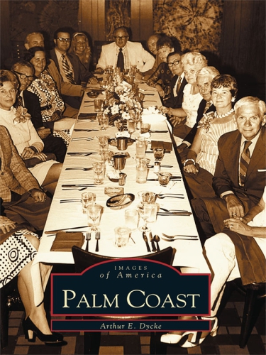 Palm Coast Dycke Arthur E