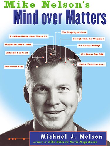Mike Nelsons Mind Over Matters Michael J Nelson
