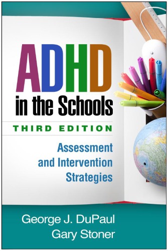 Adhd In The Schools Assessment And Intervention Strategies 3rd Edition Dupaul