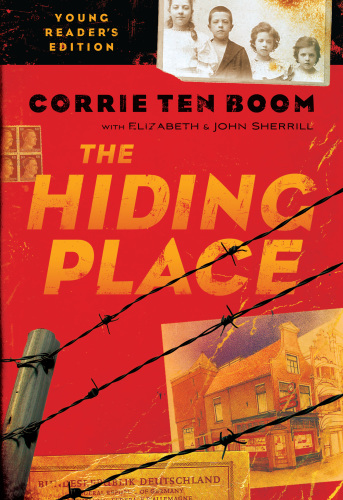 The Hiding Place Young Readers Edition Dupont Lonniefoley Timsherrill