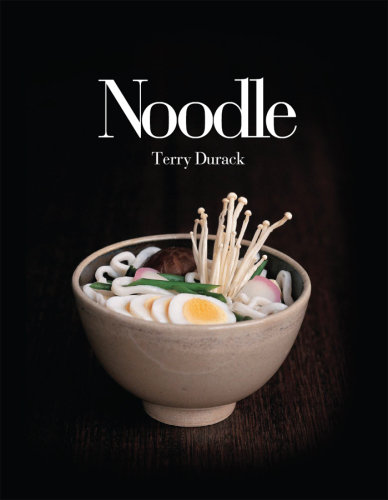 Noodle Terry Durack