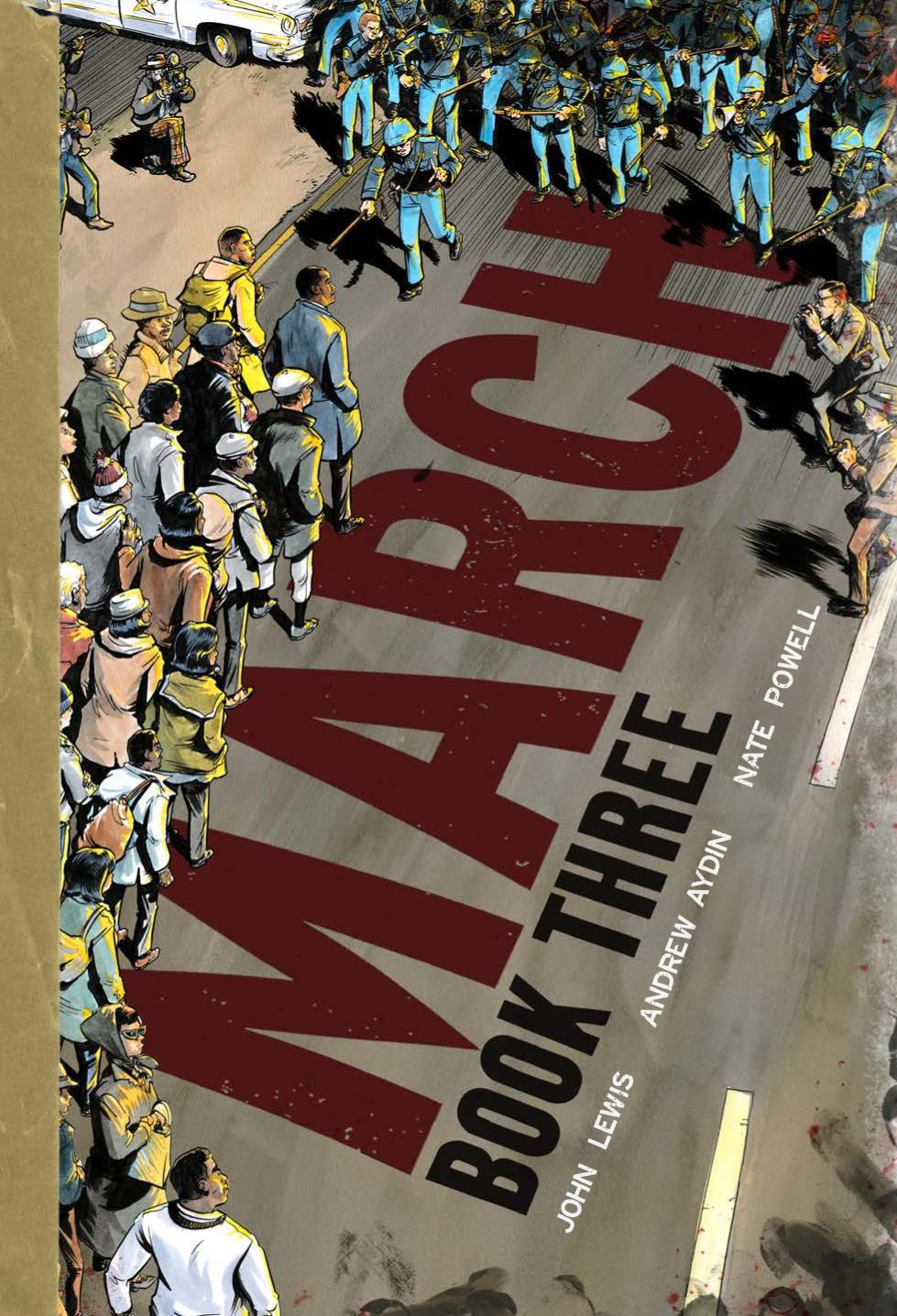 March Book Three John Lewis Andrew Aydin Nate Powell
