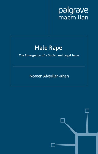 Male Rape The Emergence Of A Social And Legal Issue Abdullahkhan