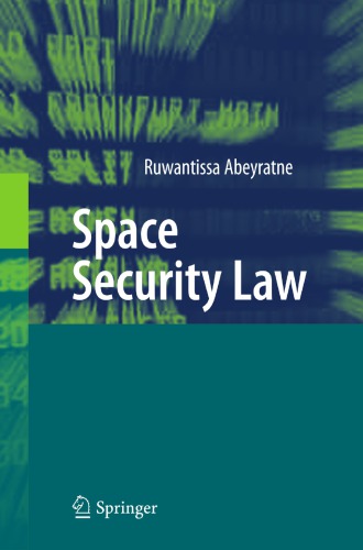 Space Security Law Abeyratne Ruwantissa