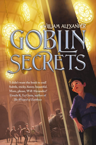 Goblin Secrets Alexander William Joseph