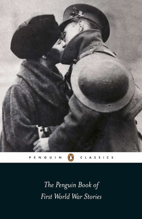 The Penguin Book Of First World War Stories Various
