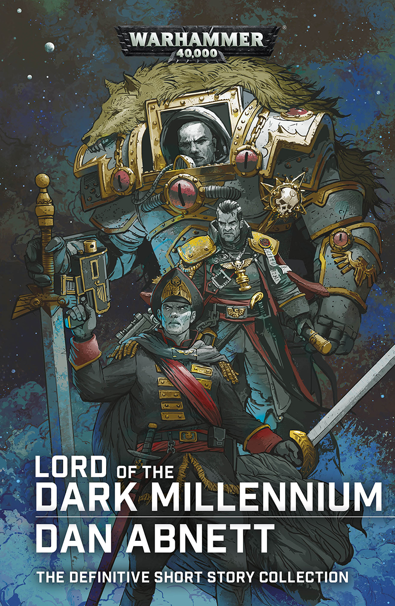 Lord Of The Dark Millennium Dan Abnett