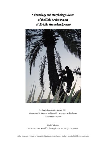A Phonology And Morphology Sketch Of The Ii Arabic Dialect Of Ldih Musandam Oman Roy Bernabela