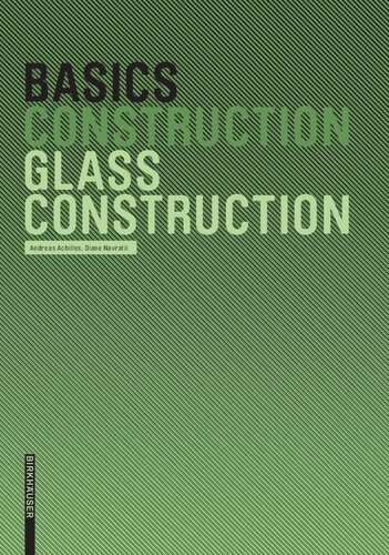 Basics Construction Glass Construction 1st Edition Andreas Achilles