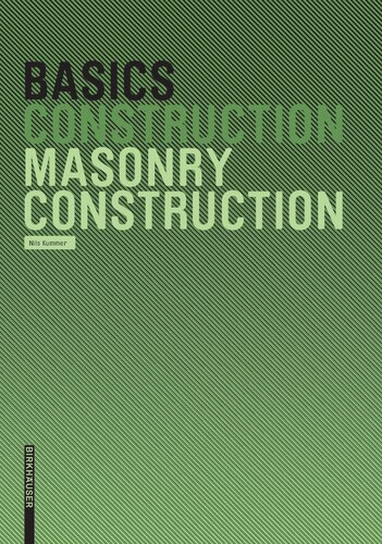 Basics Construction Masonry Construction 1st Edition Nils Kummer