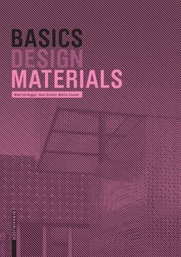 Basics Design Materials 2nd Edition Manfred Hegger Hans Drexler