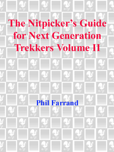 The Nitpickers Guide For Next Generation Trekkers Volume 2 Farrand Phil