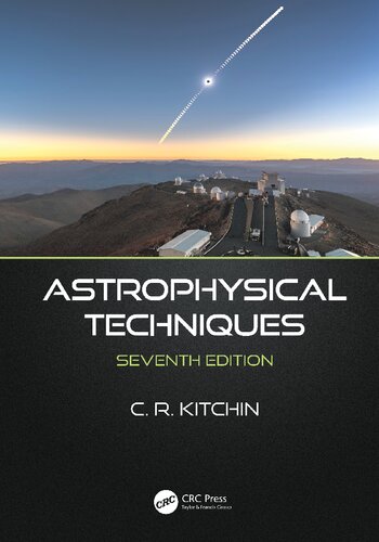 Astrophysical Techniques 7th Edition Cr Kitchin