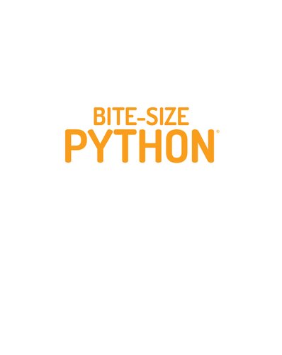 Bitesize Python An Introduction To Python Programming 1st Edition April Speight