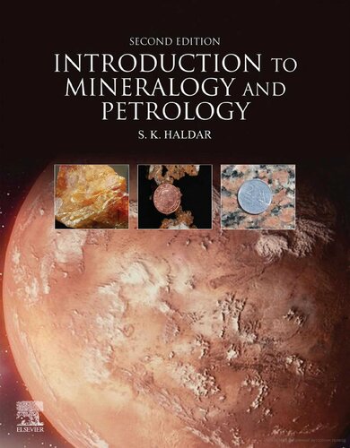 Introduction To Mineralogy And Petrology 2nd Edition Swapan Kumar Haldar