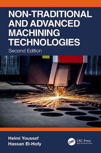 Nontraditional And Advanced Machining Technologies Machine Tools And Operations 2nd Edition Helmi Youssef