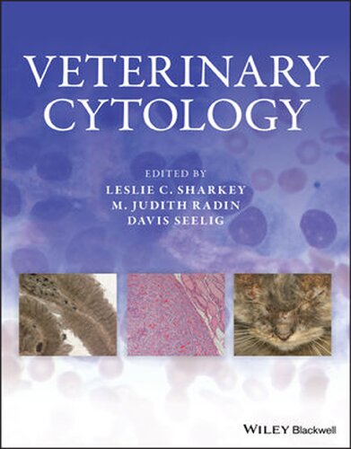 Veterinary Cytology 1st Edition Leslie C Sharkey M Judith Radin