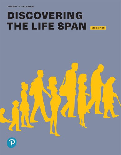 Discovering The Life Span 5th Edition 5th Edition Robert S Feldman