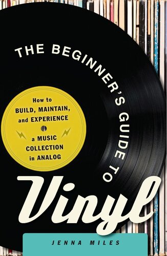 The Beginners Guide To Vinyl Jenna Miles