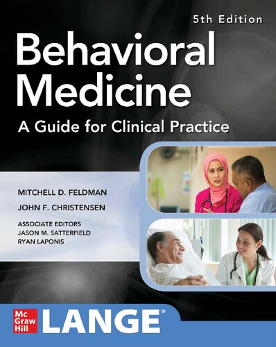 Behavioral Medicine A Guide For Clinical Practice 5th Edition Mitchell D Feldman