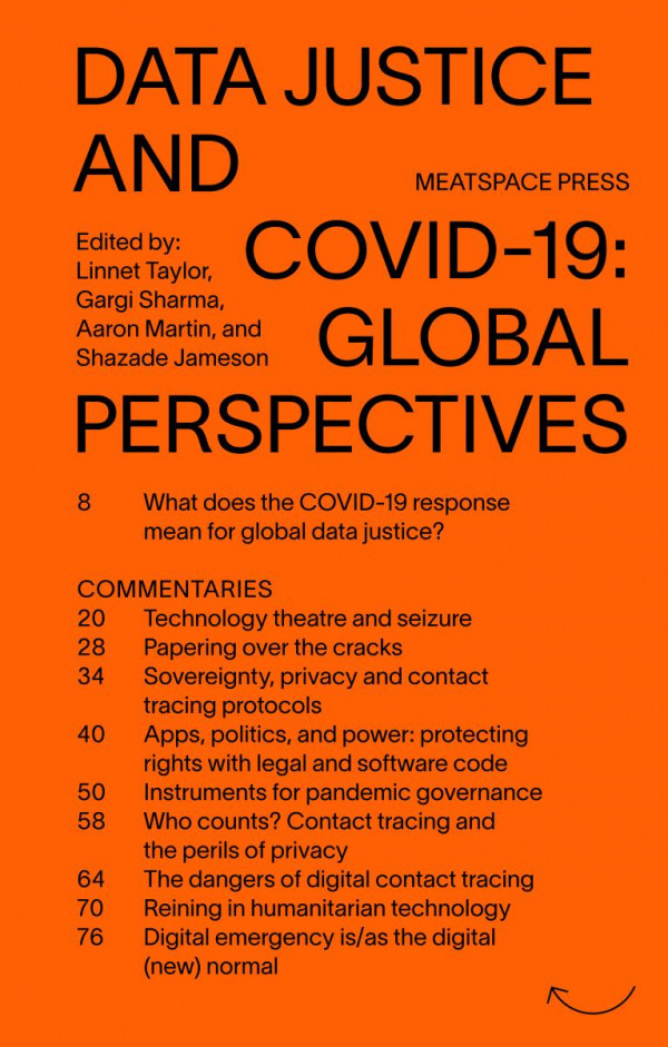 Data Justice And Covid19 Global Perspectives Linnet Taylor Gargi Sharma Aaron Martin Shazade Jameson