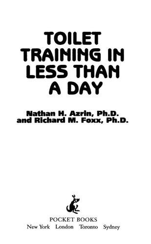 Toilet Training In Less Than A Day Nathan Azrin