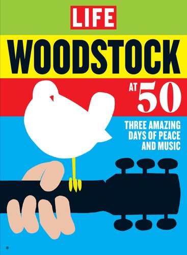 Life Woodstock At 50 Three Amazing Days Of Peace And Music Life Magazine