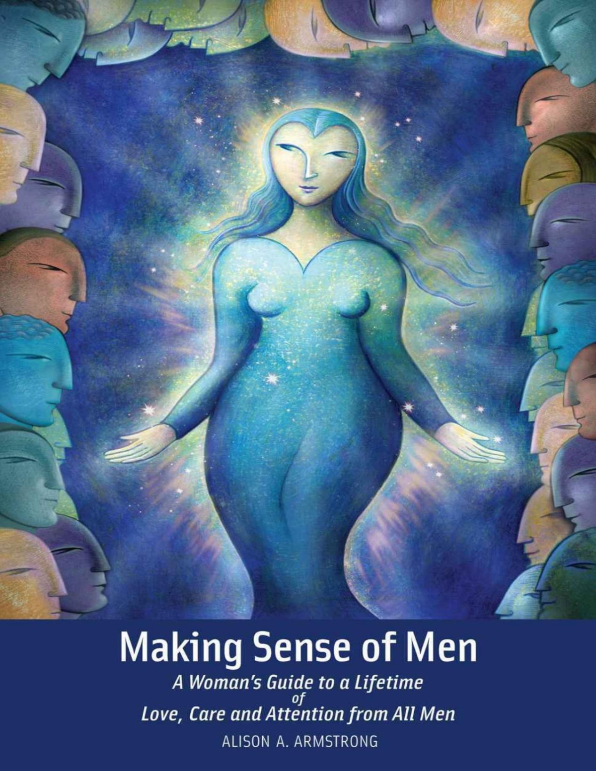 Making Sense Of Men Alison A Armstrong Armstrong Alison A