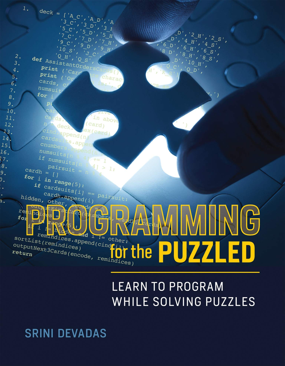 Programming For The Puzzled Srini Devadas