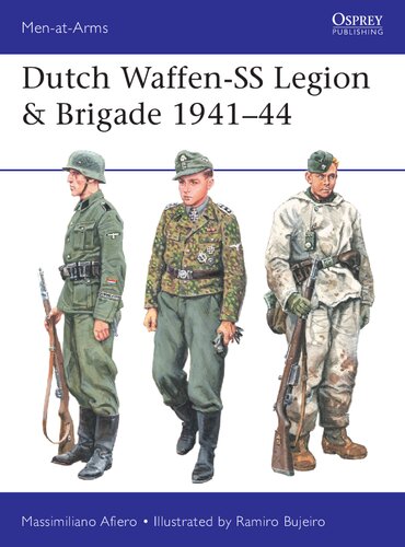 Dutch Waffenss Legion Brigade 194144 Massimiliano Afiero