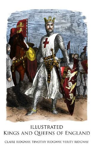 Illustrated Kings And Queens Of England Claire Ridgway