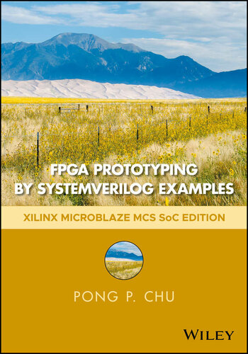 Fpga Prototyping By Systemverilog Examples Chu Pong P