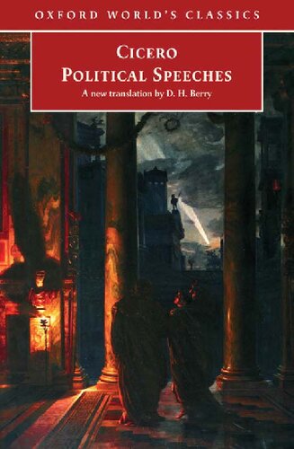 Political Speeches Oxford Worlds Classics Cicero