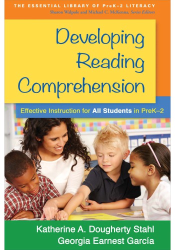 Developing Reading Comprehension Effective Instruction For All Students In Prek2 Garca
