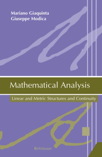 Mathematical Analysis Linear And Metric Structures And Continuity Giaquinta Modica Giaquinta
