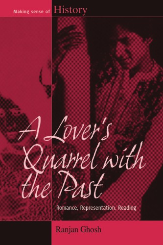 Lovers Quarrel With The Past Ghosh Ranjan