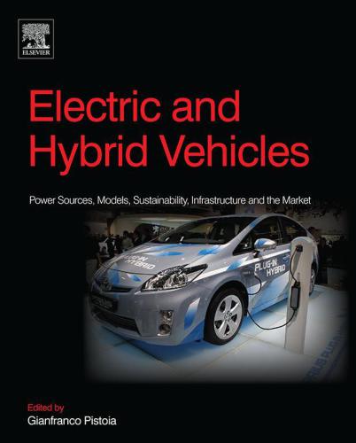 Electric And Hybrid Vehicles Design Fundamentals 2nd Ed Gianfranco Pistoia