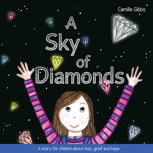 A Sky Of Diamonds Camille Gibbs