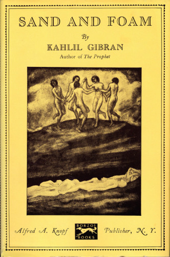 Sand And Foam A Book Of Aphorisms 1st Pocket Ed Gibran Kahlil