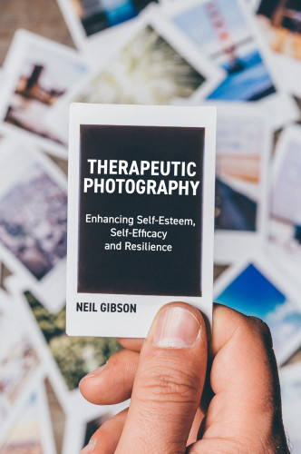 Therapeutic Photography Enhancing Selfesteem Selfefficacy And Resilience Gibson